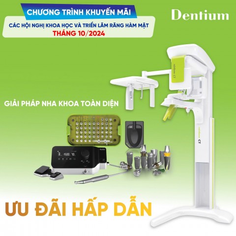 DENTIUM VÀ NHỮNG CHƯƠNG TRÌNH ƯU ĐÃI HẤP DẪN TRONG THÁNG 10